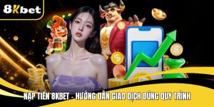 Nạp tiền 8KBET